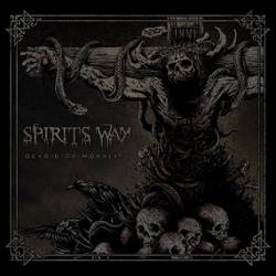Spirits Way : Devoid of Morality